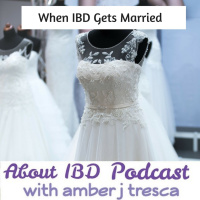 When IBD Gets Married With Jaime Weinstein