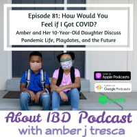 How Would You Feel if I Got COVID?