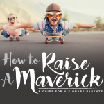 How To Raise A Maverick With Parenting Educator, Emily Gaudreau