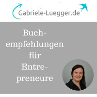 Buchempfehlungen Entrepreneurship – Für Deinen Erfolg