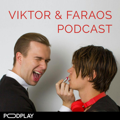 Viktor  Faraos Podcast