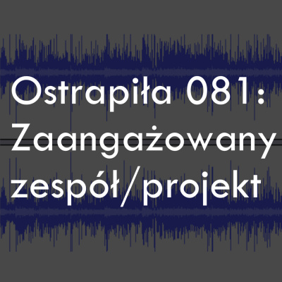 Podcast Ostrapia