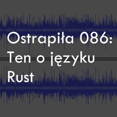 Podcast Ostrapia