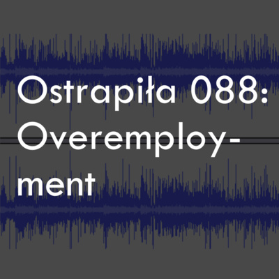 Podcast Ostrapia