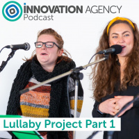 S21 Ep24: Lullaby Project hits the right note - part one