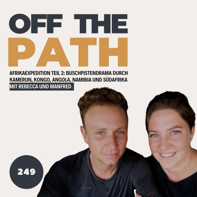 Off The Path - Reisepodcast Über Reisen, Abenteuer, Backpacking Und Mehr