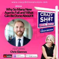 Why So Many New Agents Fail and What Can Be Done About It with Chris Giannos