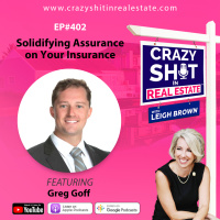 402 - Solidifying Assurance on Your Insurance with Greg Goff