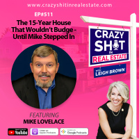 The 15-Year House That Wouldn’t Budge—Until Mike Stepped In