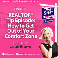 REALTOR® Tip Episode: How to Get Out of Your Comfort Zone