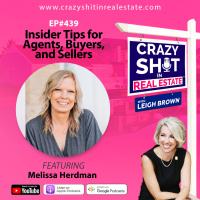 Insider Tips for Agents, Buyers, and Sellers with Melissa Herdman