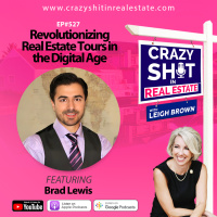 Revolutionizing Real Estate Tours in the Digital Age with Brad Lewis