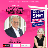 Lessons on Leadership in Real Estate with Mike McGraw