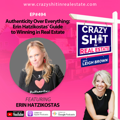 Crazy Sh*t In Real Estate With Leigh Brown