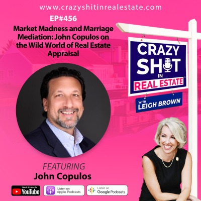 Crazy Sh*t In Real Estate With Leigh Brown