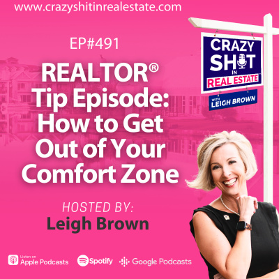 Crazy Sh*t In Real Estate With Leigh Brown