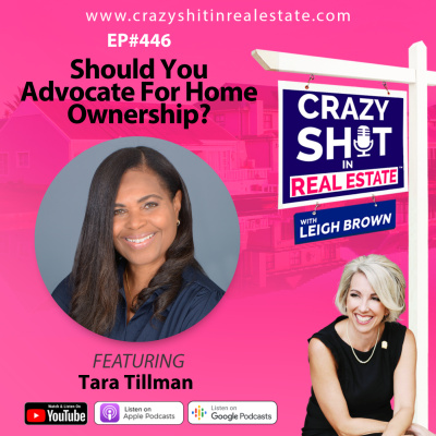 Crazy Sh*t In Real Estate With Leigh Brown