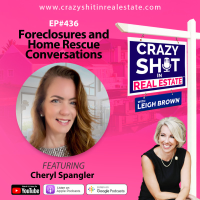 Crazy Sh*t In Real Estate With Leigh Brown
