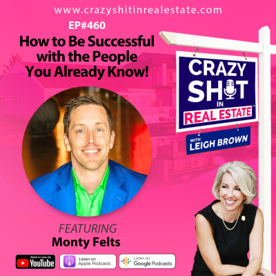 Crazy Sh*t In Real Estate With Leigh Brown
