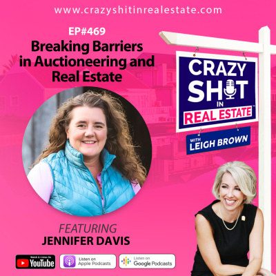 Crazy Sh*t In Real Estate With Leigh Brown