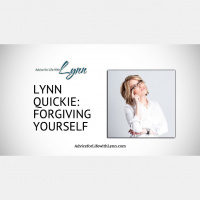 Lynn Quickie: Forgiving Yourself