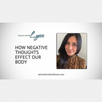 How Negative Thoughts Effect Our Body