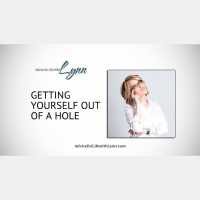 Lynn Quickie: Getting Yourself Out of a Hole