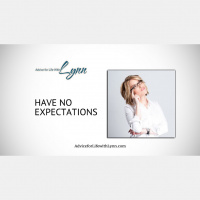 Have No Expectations
