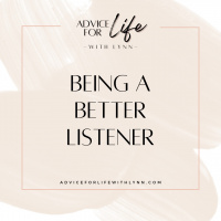 Being a Better Listener
