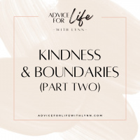 Kindness  Boundaries (Part Two)