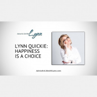 Lynn Quickie: Happiness is a Choice