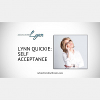 Lynn Quickie: Self Acceptance