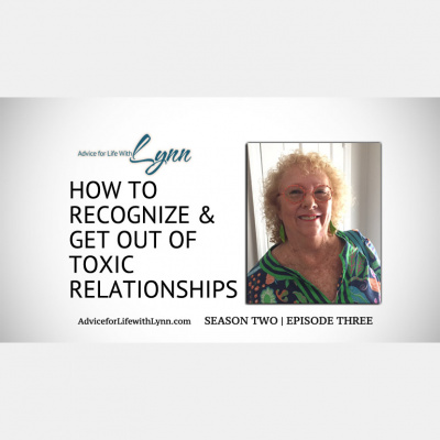 Advice For Life With Lynn