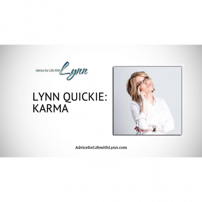 Advice For Life With Lynn