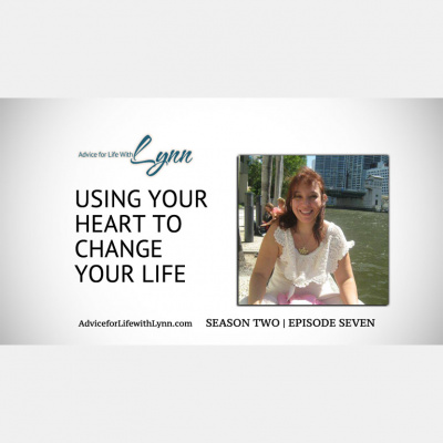 Advice For Life With Lynn