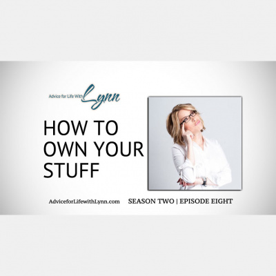 Advice For Life With Lynn