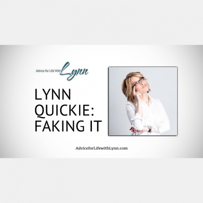 Advice For Life With Lynn