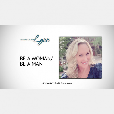 Advice For Life With Lynn