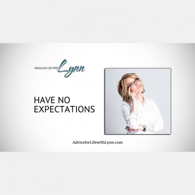 Advice For Life With Lynn