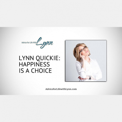 Advice For Life With Lynn