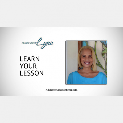Advice For Life With Lynn