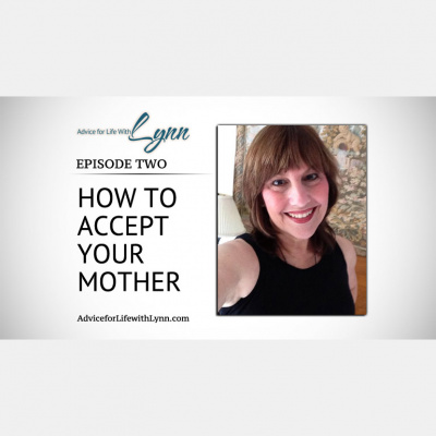 Advice For Life With Lynn