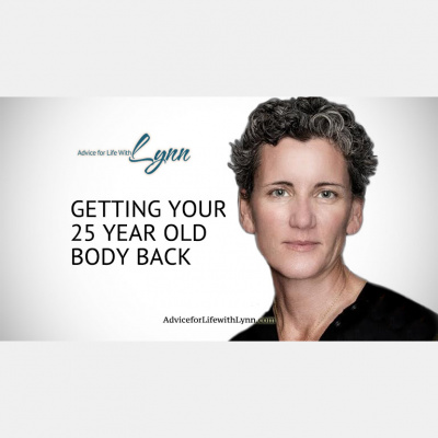 Advice For Life With Lynn