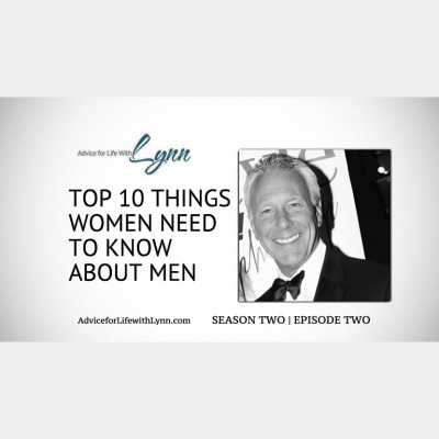 Advice For Life With Lynn