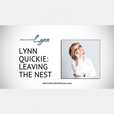 Advice For Life With Lynn