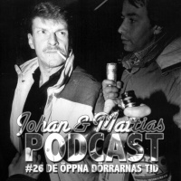 #26 De öppna dörrarnas tid