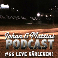 #66 Leve kärleken!
