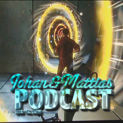 Johan Och Mattias Podcast