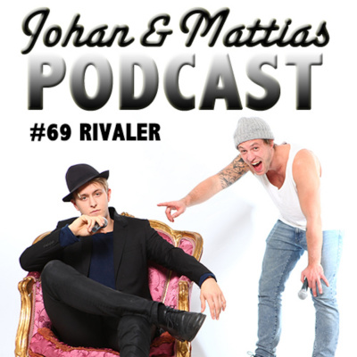 Johan Och Mattias Podcast