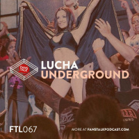 FTL067 - Ultima Lucha Tres Preview and Predictions